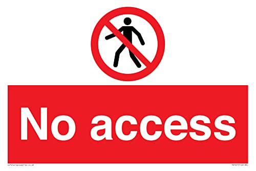 Schild mit Aufschrift"No Access", 300 x 200 mm, A4L von Viking Signs