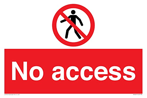 Schild mit Aufschrift"No Access", 300 x 200 mm, A4L von Viking Signs