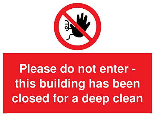 Schild mit Aufschrift"Please do not enter - this building has been closed for a deep clean", Aluminium-Verbundstoff, 3 mm von Viking Signs