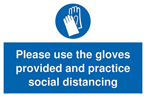 Schild mit englischer Aufschrift „Please use the gloves provided and Practice Social Distancing“, Kunststoff, doppelseitig, 3 mm von Viking Signs