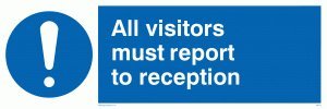 Viking Schilder mv318-l62-v "All Visitors Must Bericht zu Empfang" Zeichen, Vinyl, 200 mm H x 600 mm W von Viking Signs