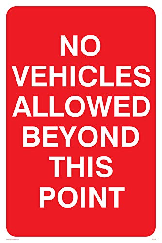 Viking Schilder pc539-a2p-ac "No Fahrzeuge Allowed Beyond This Point" Schild aus Aluminium, Composite, 600 mm H x 400 mm W Viking Schilder pc539-a2p-ac "No Fahrzeuge Allowed Beyond This Point" Schild aus Aluminium, Composite, 600 mm H x 400 mm W von Viking Signs
