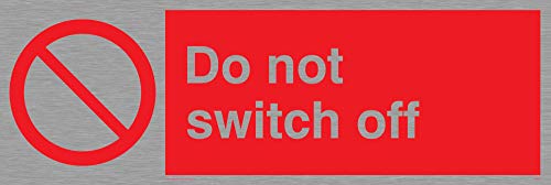 Viking Schilder pm40-l31-ms "Nicht ausschalten" Sign, marine Grade Edelstahl, 100 mm H x 300 mm W von Viking Signs