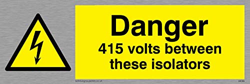 Viking Schilder we86-l15-ms "Danger 415 Volt zwischen diesen isolators" Sign, marine Grade Edelstahl, 50 mm H x 150 mm W von Viking Signs