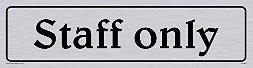 Viking Signs DV1069-L26-GV Türschild „Staff Only“, positiver schwarzer Text mit Bordüre, Vinyl-Aufkleber, Silber, 225 x 60 mm (H x B) von Viking Signs