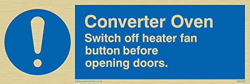 Viking Signs MM193-L15-GV "Converter Oven Switch Off Heater Fan Button Before Opening Doors" Schild, goldfarbenes Vinyl, 50 mm H x 150 mm B von Viking Signs