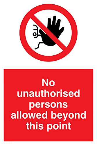 Viking Signs PA30-A2P-AC Schild „„No unauthorised persons allowed beyond this point“, Aluminiumverbundwerkstoff, (H x B) 600 x 400 mm von Viking Signs