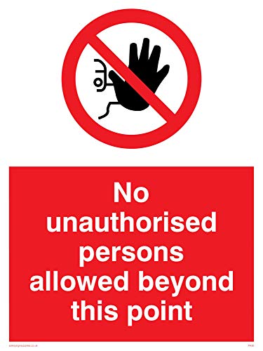 Viking Signs PA30-A3P-V Schild „No unauthorised persons allowed beyond this point“, Vinyl, (H x B) 400 x 300 mm von Viking Signs