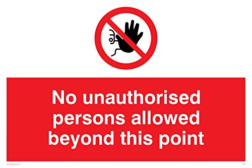Viking Signs PA30-A4L-V Schild „No unauthorised persons allowed beyond this point“, Vinyl, (H x B) 200 x 300 mm von Viking Signs