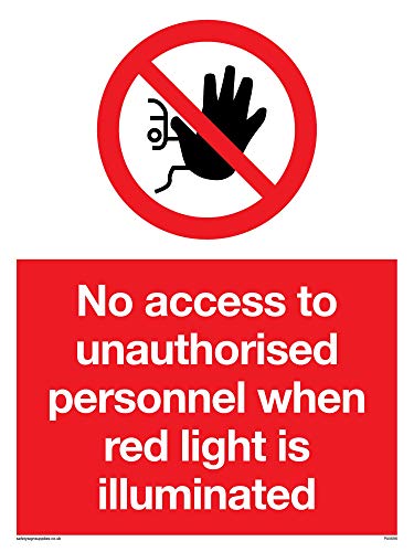 Viking Signs PA5696-A5P-V Schild "No Access To Unauthorised Personnel Red Light Prohibition", Vinyl, 200 mm H x 150 mm B von Viking Signs