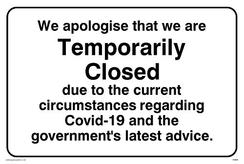 Vinyl-Aufkleber mit Aufschrift „We apologise that we are Temporary Closed“ von Viking Signs