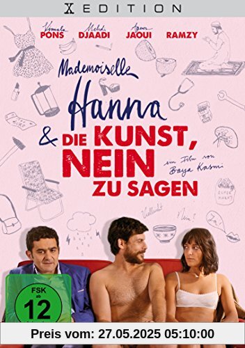 Mademoiselle Hanna und die Kunst Nein zu sagen von Vimala Pons