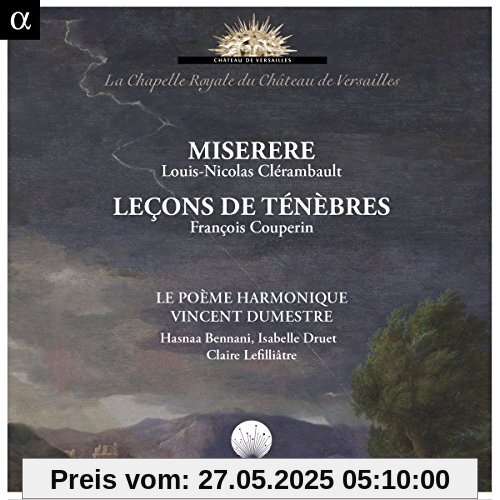 Couperin/Clerambault: Lecons de Tenebres/Miserere von Vincent Dumestre