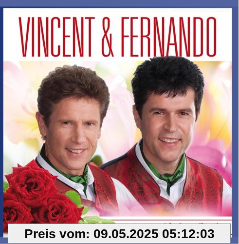 VINCENT & FERNANDO - Unvergessene Liebeslieder VINCENT & FERNANDO - Unvergessene Liebeslieder von Vincent & Fernando