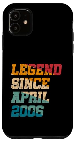 Legend Since April 2006 Lustiges Geschenk zum 19. Geburtstag Hülle für iPhone 11 Legend Since April 2006 Lustiges Geschenk zum 19. Geburtstag Hülle für iPhone 11 von Vintage Anniversary Birthday Novelty Gifts By Mj