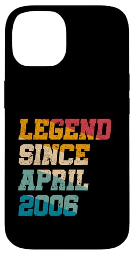 Legend Since April 2006 Lustiges Geschenk zum 19. Geburtstag Hülle für iPhone 14 Legend Since April 2006 Lustiges Geschenk zum 19. Geburtstag Hülle für iPhone 14 von Vintage Anniversary Birthday Novelty Gifts By Mj