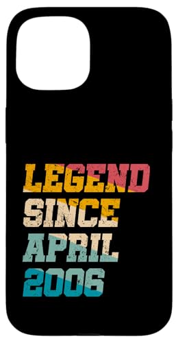 Legend Since April 2006 Lustiges Geschenk zum 19. Geburtstag Hülle für iPhone 15 Legend Since April 2006 Lustiges Geschenk zum 19. Geburtstag Hülle für iPhone 15 von Vintage Anniversary Birthday Novelty Gifts By Mj