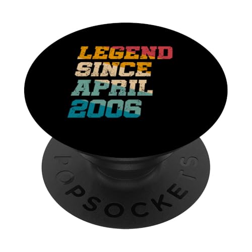 Legend Since April 2006 Lustiges Geschenk zum 19. Geburtstag PopSockets Klebender PopGrip Legend Since April 2006 Lustiges Geschenk zum 19. Geburtstag PopSockets Klebender PopGrip von Vintage Anniversary Birthday Novelty Gifts By Mj