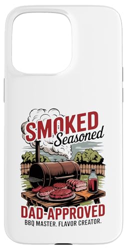 BBQ King of the Backyard - Smoked and Dad Approved Father's Hülle für iPhone 15 Pro Max von Vintage BBQ Dad - Smoked Seasoned Dad Approved