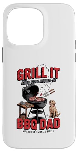 Der Meister von Smoke & Sizzle - BBQ DAD Hülle für iPhone 14 Pro Max Der Meister von Smoke & Sizzle - BBQ DAD Hülle für iPhone 14 Pro Max von Vintage BBQ Dad - Smoked Seasoned Dad Approved