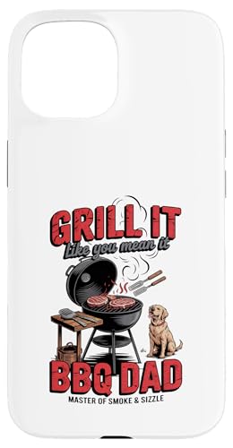 Der Meister von Smoke & Sizzle - BBQ DAD Hülle für iPhone 15 Der Meister von Smoke & Sizzle - BBQ DAD Hülle für iPhone 15 von Vintage BBQ Dad - Smoked Seasoned Dad Approved