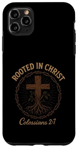Verwurzelt in Christus – Christliches Jesus-Kreuz Hülle für iPhone 11 Pro Max Verwurzelt in Christus – Christliches Jesus-Kreuz Hülle für iPhone 11 Pro Max von Vintage Faith Belief Devotion Spiritual Religious