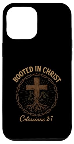 Verwurzelt in Christus – Christliches Jesus-Kreuz Hülle für iPhone 12 Pro Max von Vintage Faith Belief Devotion Spiritual Religious