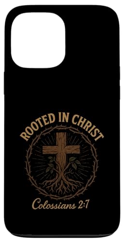 Verwurzelt in Christus – Christliches Jesus-Kreuz Hülle für iPhone 13 Pro Max von Vintage Faith Belief Devotion Spiritual Religious