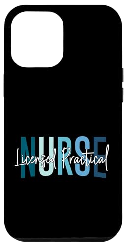 LPN Krankenschwester lizenzierte Praktische Krankenschwester Week Healthcare Hülle für iPhone 12 Pro Max LPN Krankenschwester lizenzierte Praktische Krankenschwester Week Healthcare Hülle für iPhone 12 Pro Max von Vintage LPN Nurse Appreciation Day Apparel