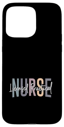 LPN Krankenschwester lizenzierte Praktische Krankenschwester Week Healthcare Hülle für iPhone 15 Pro Max LPN Krankenschwester lizenzierte Praktische Krankenschwester Week Healthcare Hülle für iPhone 15 Pro Max von Vintage LPN Nurse Appreciation Day Apparel
