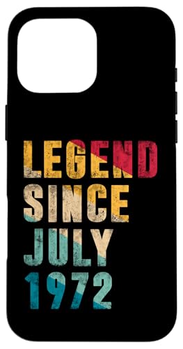 Legend Since Juli 1972 - 53 Years Old Gifts 53rd Birthday Hülle für iPhone 16 Pro Max Legend Since Juli 1972 - 53 Years Old Gifts 53rd Birthday Hülle für iPhone 16 Pro Max von Vintage Legend Since Birthday Gifts Store By Mj