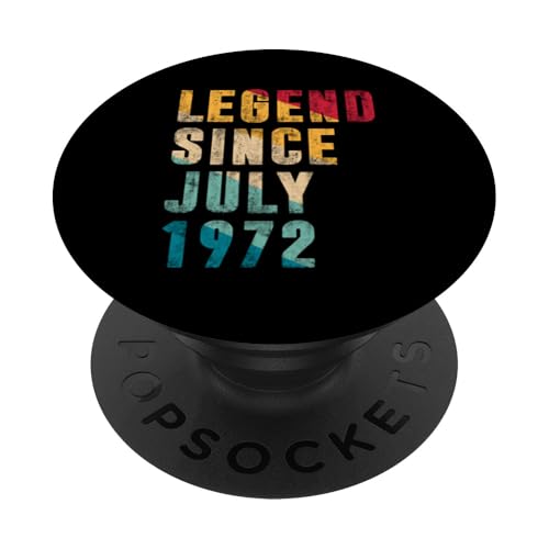 Legend Since Juli 1972 - 53 Years Old Gifts 53rd Birthday PopSockets Klebender PopGrip Legend Since Juli 1972 - 53 Years Old Gifts 53rd Birthday PopSockets Klebender PopGrip von Vintage Legend Since Birthday Gifts Store By Mj