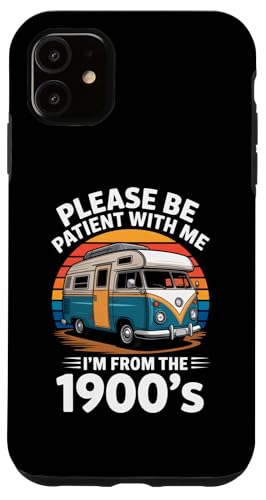 I'm Older 1900er Wohnmobil Wohnmobil Vintage Retro Camping Outdoor Hülle für iPhone 11 I'm Older 1900er Wohnmobil Wohnmobil Vintage Retro Camping Outdoor Hülle für iPhone 11 von Vintage RV Camping & Touring Designs