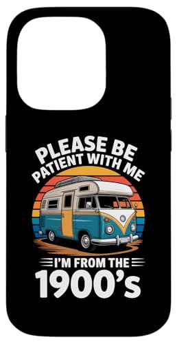 I'm Older 1900er Wohnmobil Wohnmobil Vintage Retro Camping Outdoor Hülle für iPhone 14 Pro I'm Older 1900er Wohnmobil Wohnmobil Vintage Retro Camping Outdoor Hülle für iPhone 14 Pro von Vintage RV Camping & Touring Designs