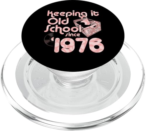 Keeping It Old School Since 1976 Year Box Of Vinyl Records PopSockets PopGrip für MagSafe Keeping It Old School Since 1976 Year Box Of Vinyl Records PopSockets PopGrip für MagSafe von Vinyl Record Collecting Girl Birthday Party Supply