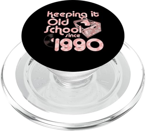 Keeping It Old School Since 1990 Year Box of Vinyl Records PopSockets PopGrip für MagSafe Keeping It Old School Since 1990 Year Box of Vinyl Records PopSockets PopGrip für MagSafe von Vinyl Record Collecting Girl Birthday Party Supply