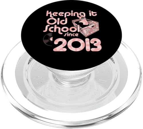 Keeping It Old School Since 2013 Year Box of Vinyl Records PopSockets PopGrip für MagSafe Keeping It Old School Since 2013 Year Box of Vinyl Records PopSockets PopGrip für MagSafe von Vinyl Record Collecting Girl Birthday Party Supply
