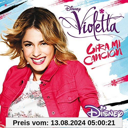 Violetta: Gira Mi Cancion von Violetta