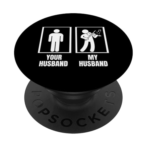 Dein Mann, mein Mann, Geige, Ehefrau, Lustiger Geiger PopSockets Klebender PopGrip von Violin Player And Violin Teacher Gifts