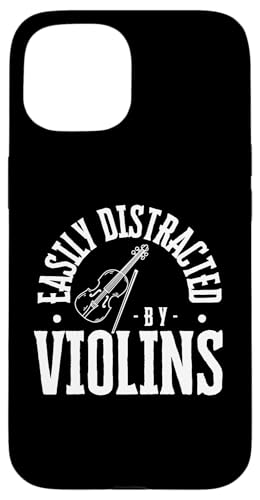 Lässt sich leicht von Violinen ablenken, lustige Violine Hülle für iPhone 15 von Violin Player And Violin Teacher Gifts