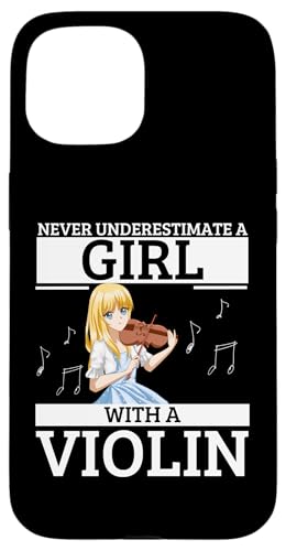 Unterschätze niemals ein Mädchen mit einer Geige Lustige Geigerin Hülle für iPhone 15 von Violin Player And Violin Teacher Gifts