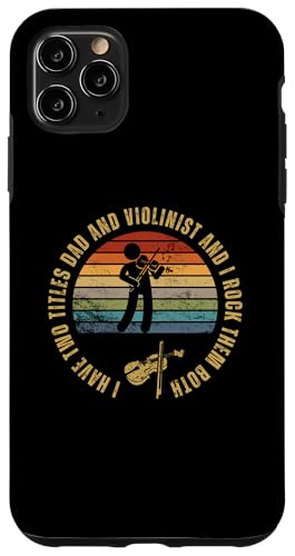 Violinist And Dad Proud Funny Man Violine Hülle für iPhone 11 Pro Max von Violin Player And Violin Teacher Gifts