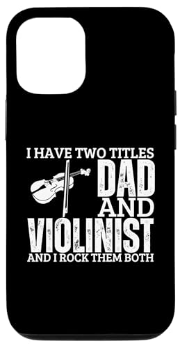 Violinist And Dad Proud Funny Man Violine Hülle für iPhone 12/12 Pro von Violin Player And Violin Teacher Gifts