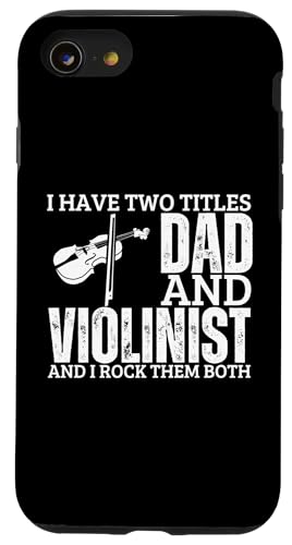 Violinist And Dad Proud Funny Man Violine Hülle für iPhone SE (2020) / 7 / 8 von Violin Player And Violin Teacher Gifts