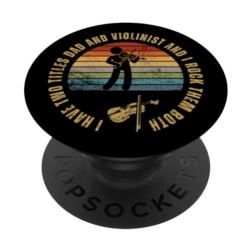 Violinist And Dad Proud Funny Man Violine PopSockets Klebender PopGrip von Violin Player And Violin Teacher Gifts
