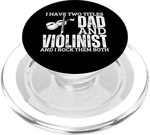 Violinist And Dad Proud Funny Man Violine PopSockets PopGrip für MagSafe Violinist And Dad Proud Funny Man Violine PopSockets PopGrip für MagSafe von Violin Player And Violin Teacher Gifts