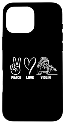 Violinist Peace Love Violine Proud Women Violinspieler Hülle für iPhone 16 Pro Max Violinist Peace Love Violine Proud Women Violinspieler Hülle für iPhone 16 Pro Max von Violin Player And Violin Teacher Gifts