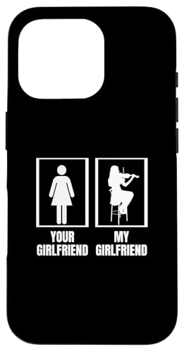 Your Girlfriend My Girlfriend Violine Funny Violinist Hülle für iPhone 16 Pro von Violin Player And Violin Teacher Gifts