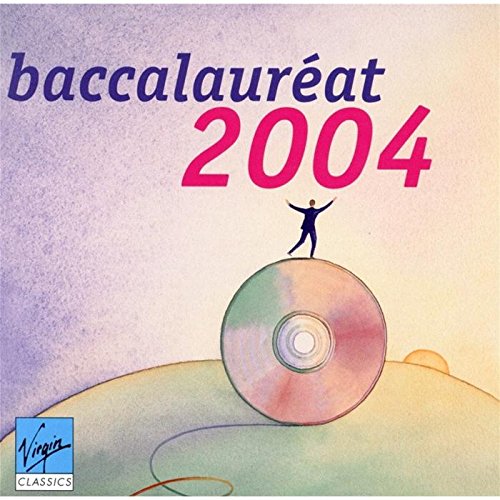 Le Disque du Baccalaureat 2004 von Virgin Classics