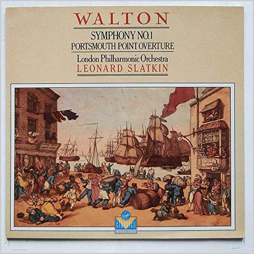 Symphony No. 1 / Portsmouth Point Overture - Sir William Walton / The London Philharmonic Orchestra, Leonard Slatkin LP von Virgin Classics
